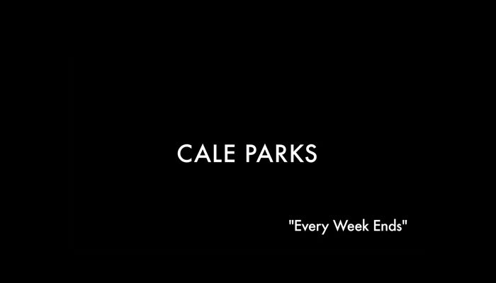 cale-parks-every-week-ends.jpg