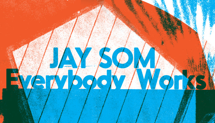 JaySom-EverybodyWorks-fullalbum.jpg