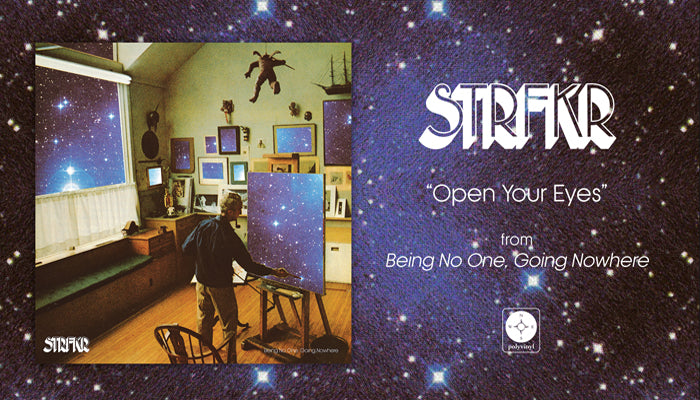 strfkr-openyoureyes-songstream site.jpg