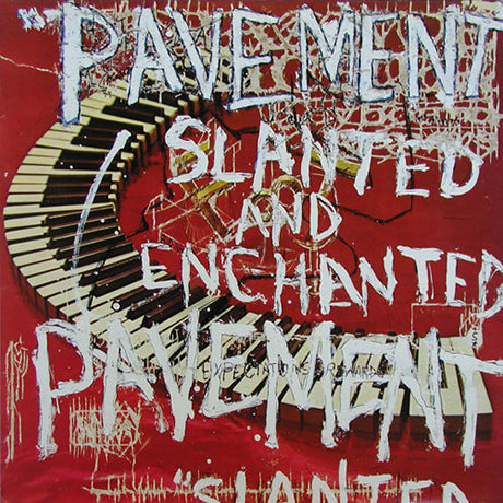 Pavement - Slanted and Enchanted