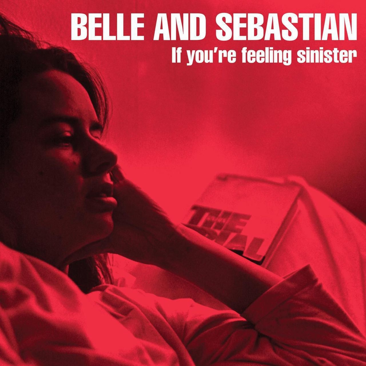 Belle & Sebastian - If You're Feeling Sinister