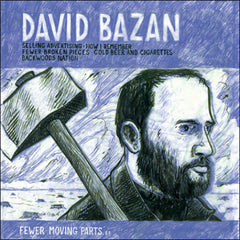 David Bazan - Fewer Moving Parts