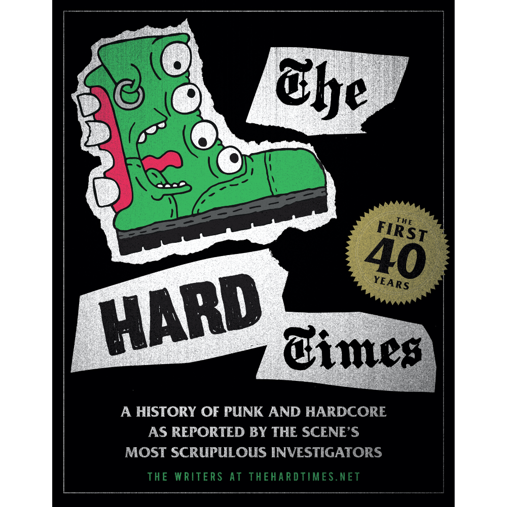 The Hard Times - The Hard Times: The First 40 Years