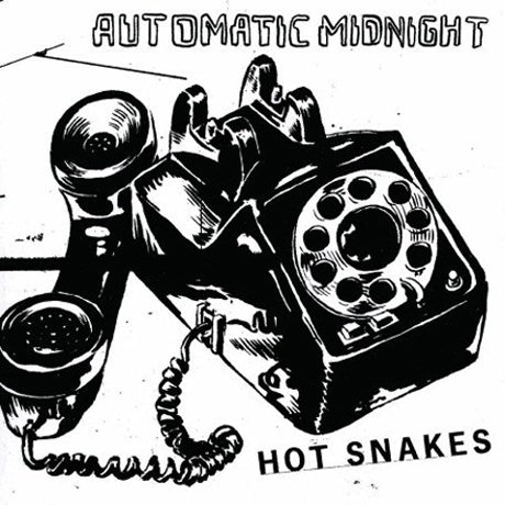 Hot Snakes - Automatic Midnight