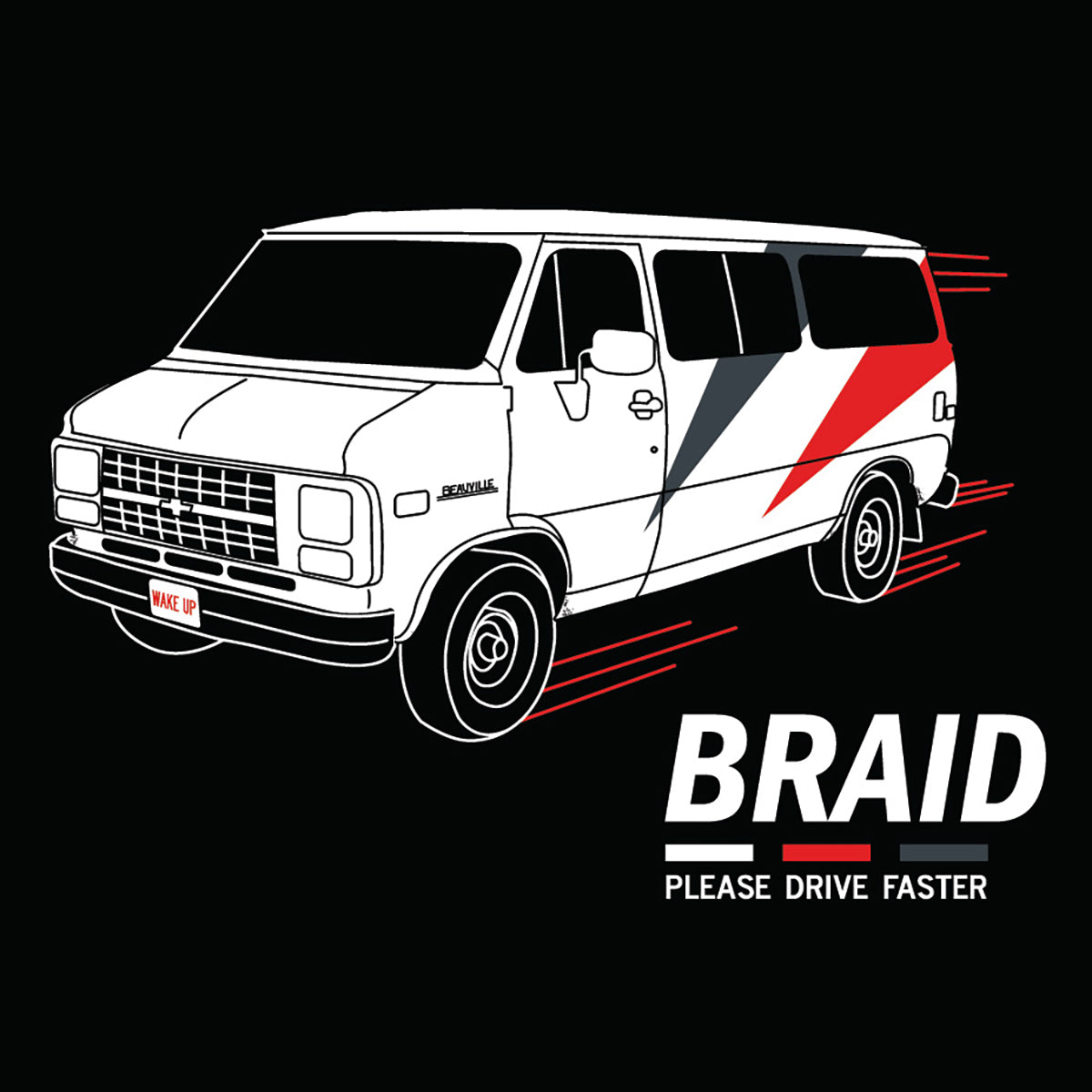 Braid - Please Drive Faster T-Shirt