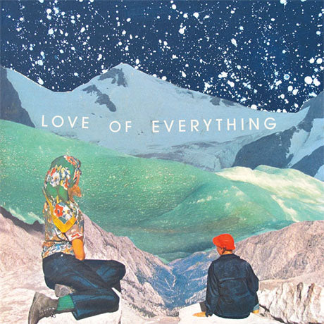 Love of Everything - Sooner I Wish