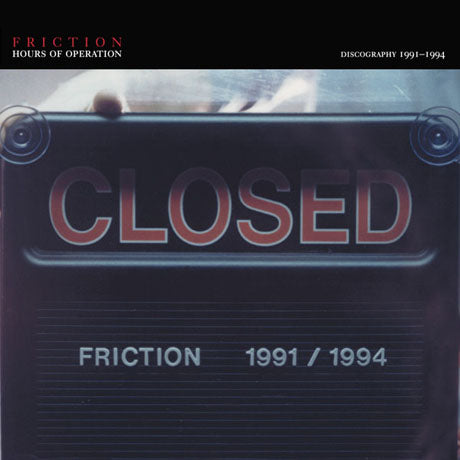 Friction - Discography 1991-1994