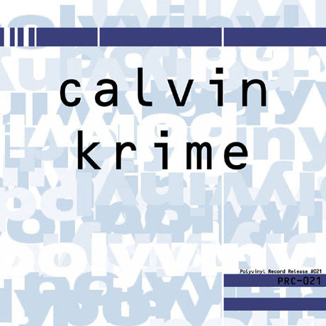 Calvin Krime - 3 x 3 for 3 1/2