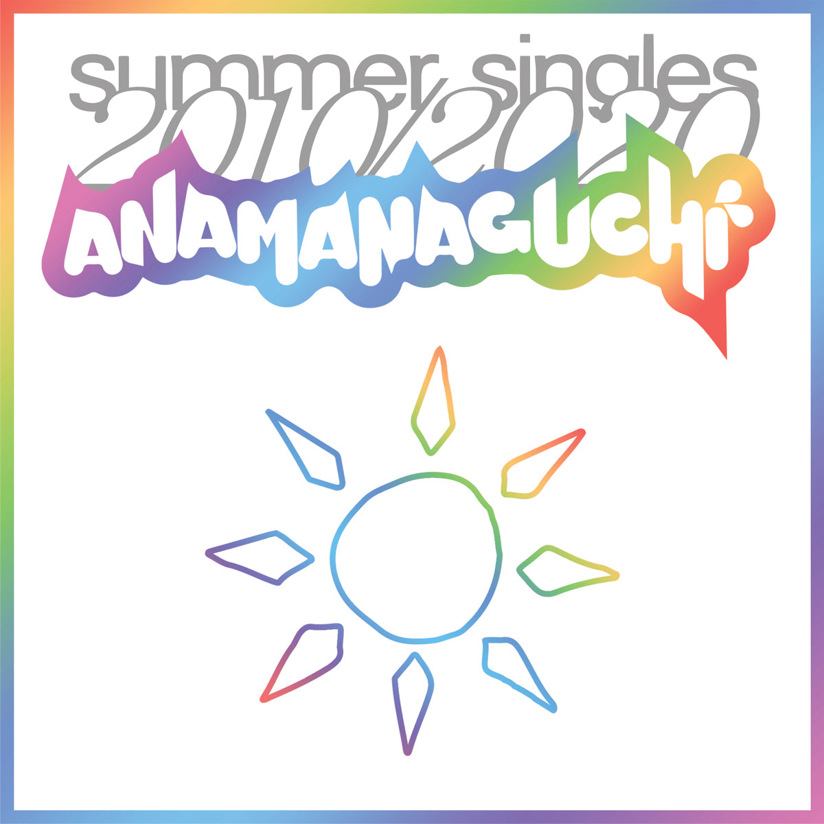 Anamanaguchi - Summer Singles 2010/2020