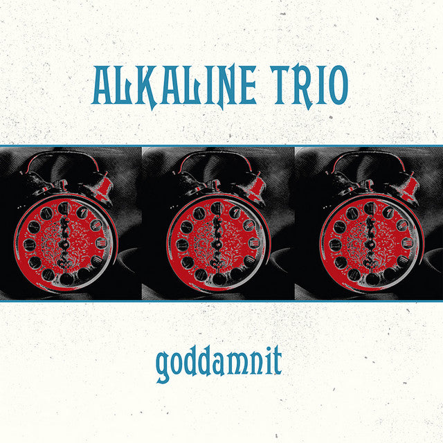 Alkaline Trio - Goddamnit