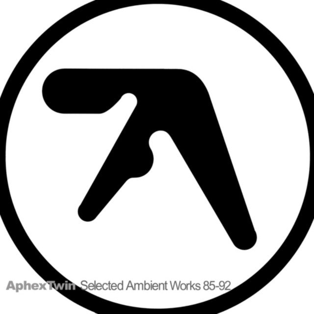 Aphex Twin - Selected Ambient Works 85-92