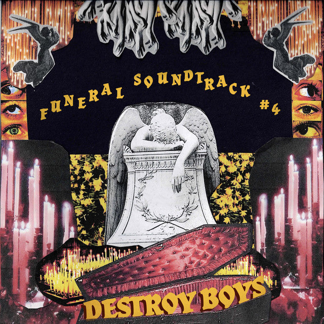 Destroy Boys - Funeral Soundtrack #4